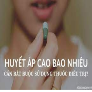 Huyết áp bao nhiêu thì phải uống thuốc